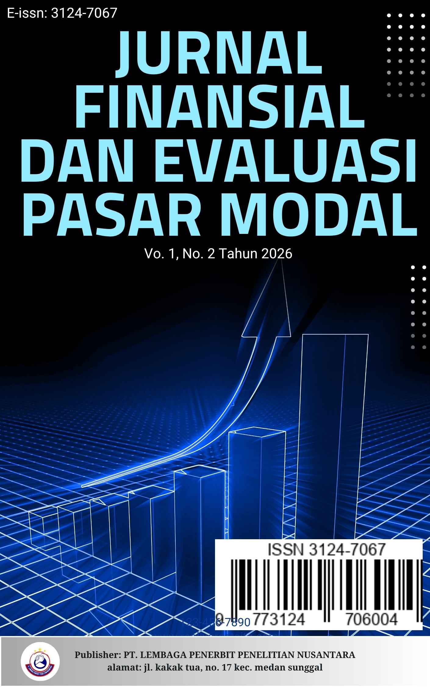 					View Vol. 1 No. 2 (2026): In Progress 2026: Jurnal Finansial dan Evaluasi Pasar Modal
				