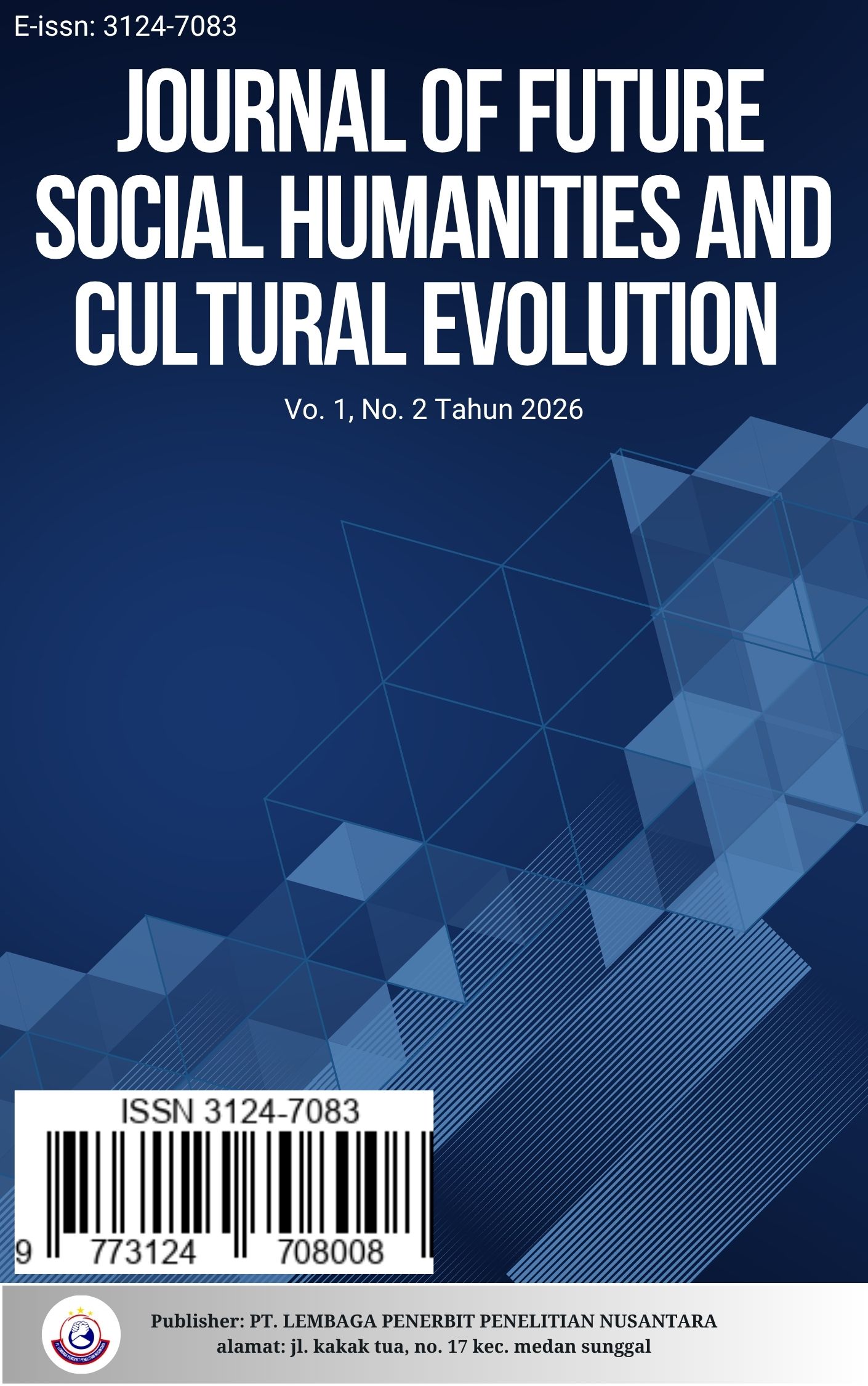 					View Vol. 1 No. 2 (2026): In Progress 2026: Journal of Future Social Humanities and Cultural Evolution
				